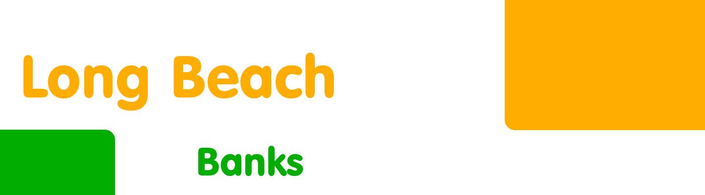 Best banks in Long Beach - Rating & Reviews